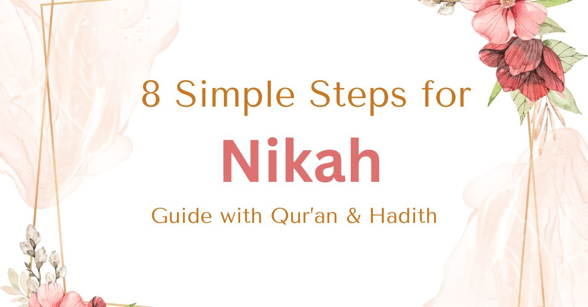 8 Simple Steps for Nikah